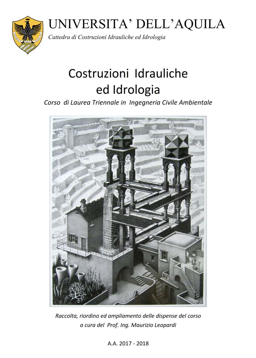 Dispense del corso di Laurea "Costruzioni Idrauliche ed Idrologia" Universit&agrave; dell&rsquo;Aquila