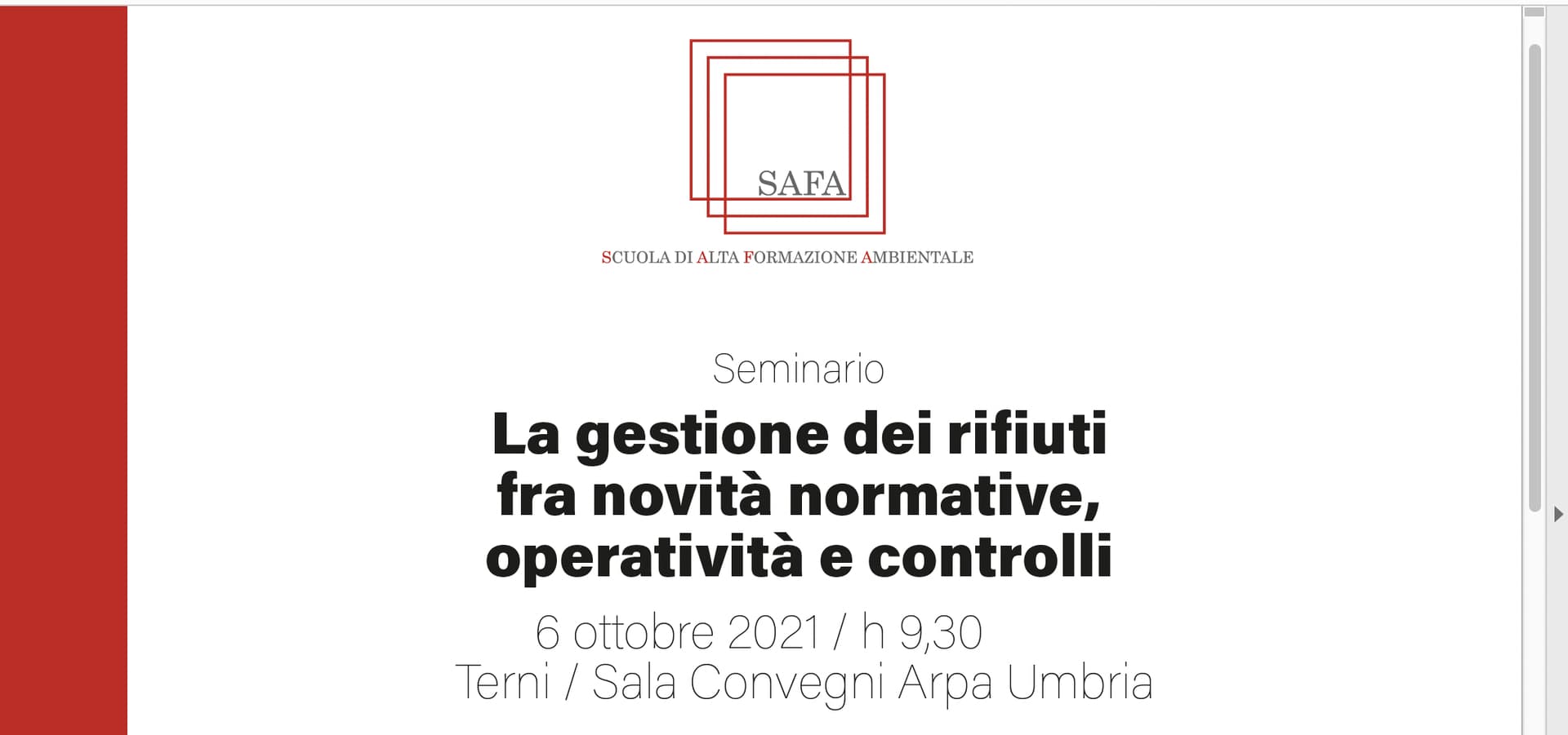 Seminario 'La gestione dei rifiuti fra novit&agrave; normative, operativit&agrave; e controlli'